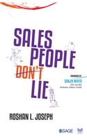 Salespeople Don't Lie