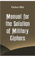 Manual for the Solution of Military Ciphers