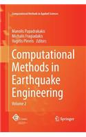 Computational Methods in Earthquake Engineering