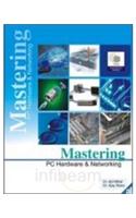 Mastering PC Hardware & Networking