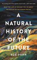 A Natural History of the Future