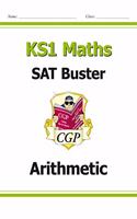 New KS1 Maths SAT Buster: Arithmetic (for tests in 2018 and beyond)