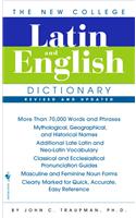 New College Latin & English Dictionary, Revised and Updated