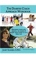 The Diabetes Coach Approach Workbook