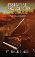 Essential Piano Exercises Every Piano Player Should Know