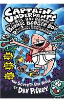 Captain Underpants and the Big, Bad Battle of the Bionic Booger Boy, Part 2: The Revenge of the Ridiculous Robo-Boogers (Captain Underpants #7), Volume 7