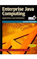 Enterprise Java Computing: Applications and Architecture