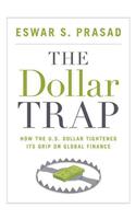 The Dollar Trap