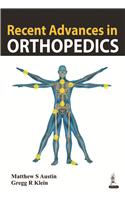 Recent Advances in Orthopedics