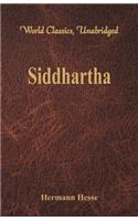 Siddhartha (World Classics, Unabridged)