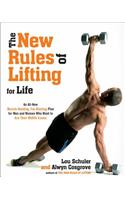 The New Rules of Lifting for Life