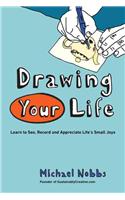 Drawing Your Life