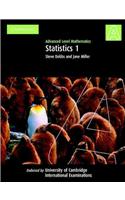 Statistics 1: Advanced Level Mathematics