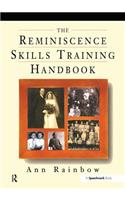 The Reminiscence Skills Training Handbook