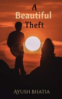 A Beautiful Theft