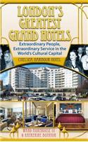 London's Greatest Grand Hotels - Chelsea Harbour Hotel (Hardback)