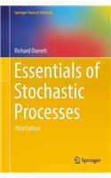 Essentials of Stochastic Processes