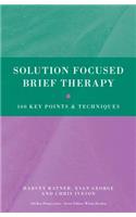 Solution Focused Brief Therapy