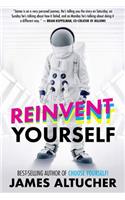 Reinvent Yourself