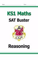 New KS1 Maths SAT Buster: Reasoning (for tests in 2018 and beyond)