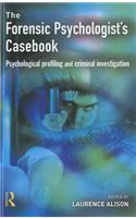 Forensic Psychologist's Casebook