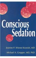 Conscious Sedation