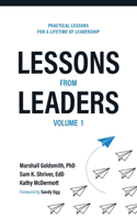 Lessons from Leaders Volume 1