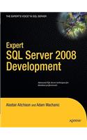 Expert SQL Server 2008 Development