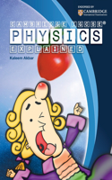 Cambridge IGCSE Physics Explained (Promotional Price)