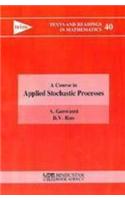 Course in Applied Stochastic Processes