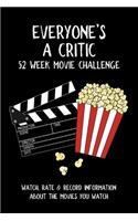 Everyone's A Critic 52 Week Movie Challenge