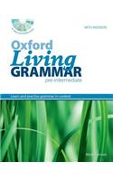 Oxford Living Grammar: Pre-Intermediate: Student's Book Pack