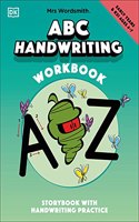 Mrs Wordsmith ABC Handwriting Book, Ages 4-7 (Early Years & Key Stage 1)