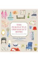 The Perfectly Imperfect Home