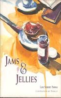 Jams and Jellies (Artful Kitchen S.)