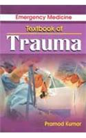 Emergency Medicine Textbook of Trauma