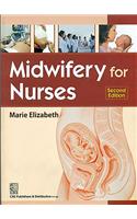 Midwifery for Nurses