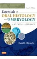 Essentials of Oral Histology and Embryology : A Clinical Approach, 4ED