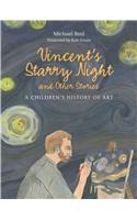 Vincent's Starry Night and Other Stories