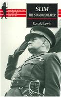 Slim: The Standardbearer (Wordsworth Military Library)