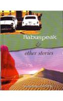 Babuspeak And Other Stories