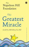 The Greatest Miracle