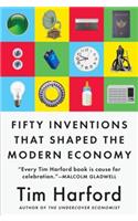 Fifty Inventions That Shaped the Modern Economy