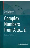 Complex Numbers from A to ... Z