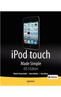 iPod Touch Made Simple, IOS 5 Edition