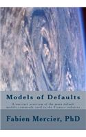 The modelling of defaults in the finance industry