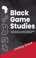 Black Game Studies