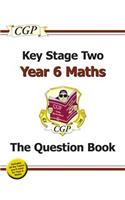 KS2 Maths Targeted Question Book - Year 6