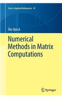 Numerical Methods in Matrix Computations