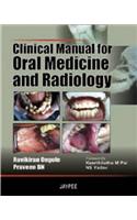 Clinical Manual for Oral Medicine and Radiology